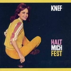 CD Shop - KNEF, HILDEGARD HALT MICH FEST