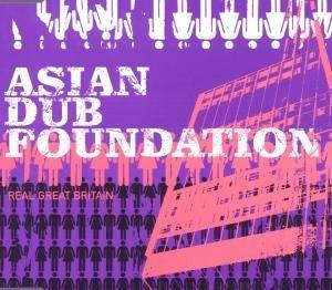 CD Shop - ASIAN DUB FOUNDATION REAL GREAT BRITAIN