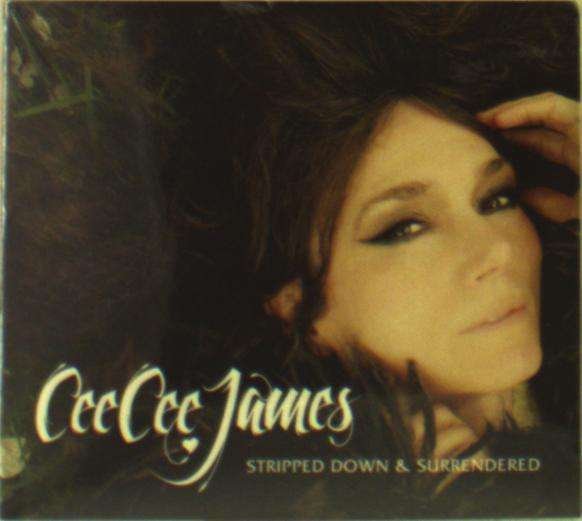 CD Shop - JAMES, CEE CEE STRIPPED DOWN & SURRENDERED