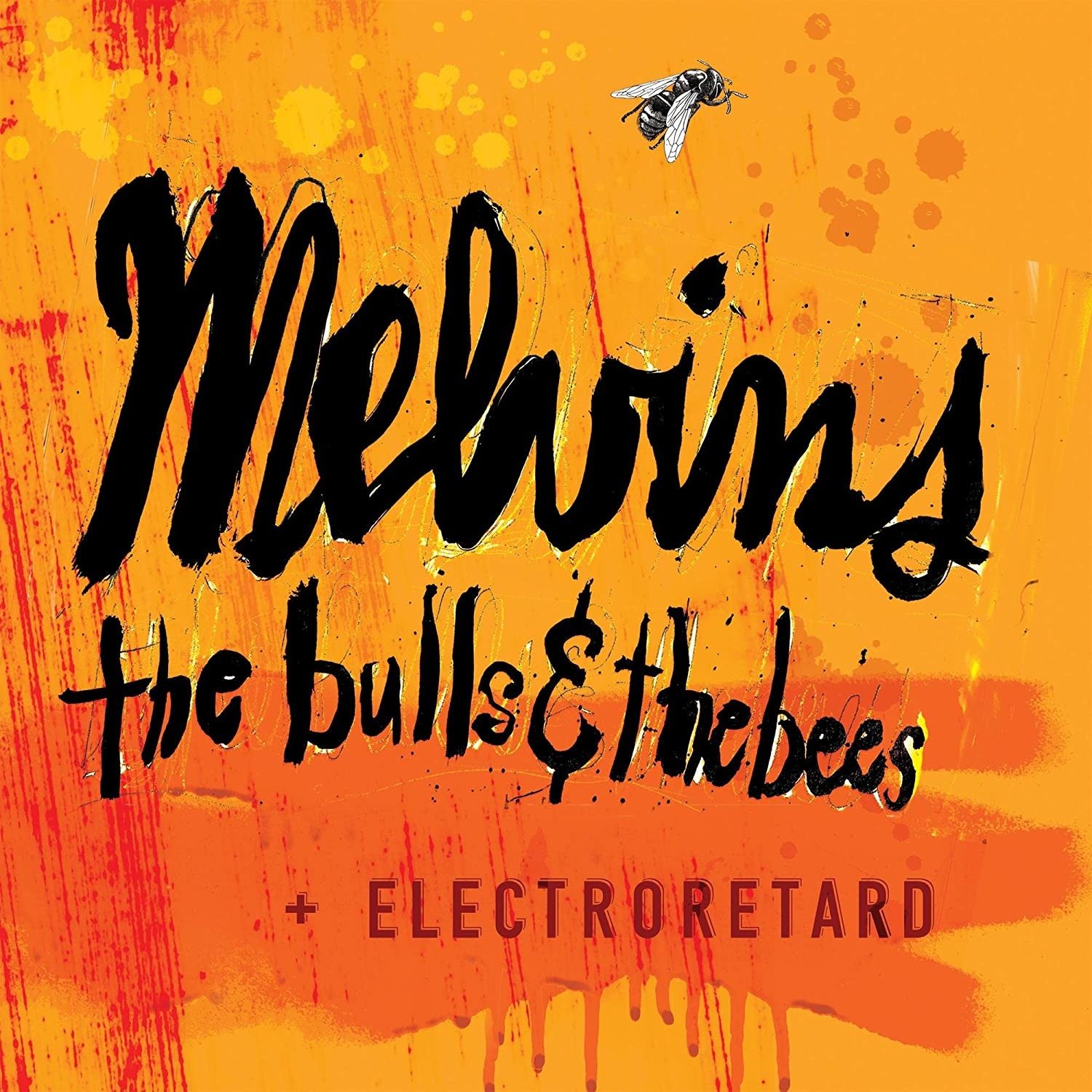 CD Shop - MELVINS BULLS & THE BEES/ELECTRORETARD