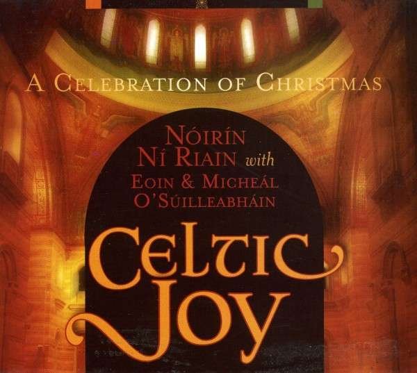 CD Shop - RIAIN, NOIRIN NI CELTIC JOY - CELEBRATION OF CHRISTMAS