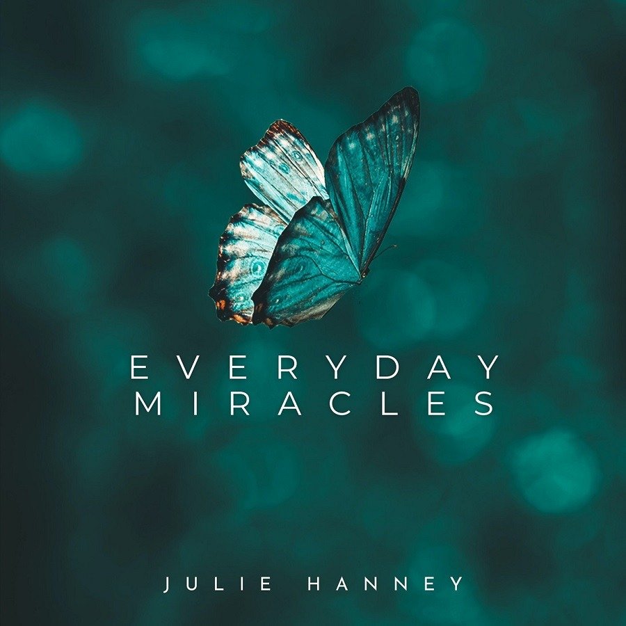 CD Shop - HANNEY, JULIE EVERYDAY MIRACLES