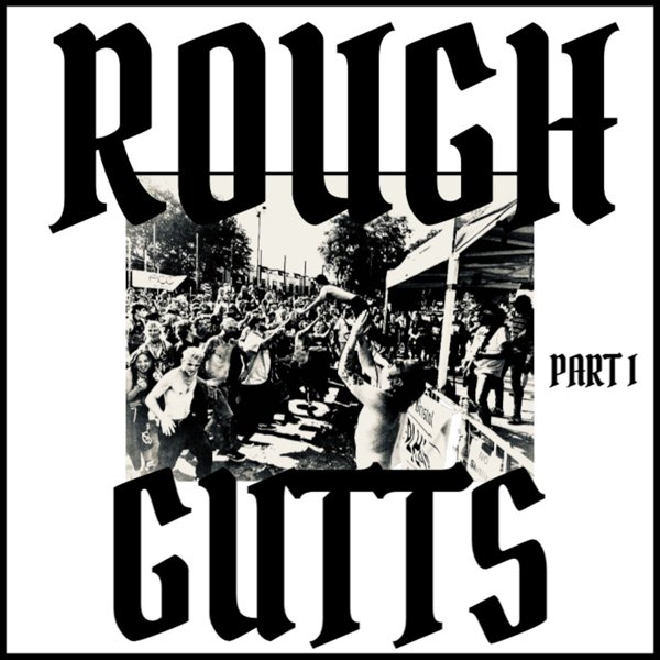 CD Shop - ROUGH GUTTS PARTS I & II