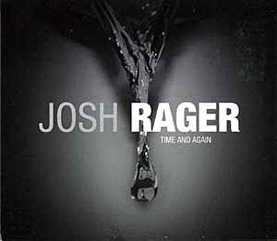 CD Shop - RAGER, JOSH TIME AND AGAIN