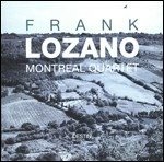 CD Shop - LOZANO, FRANK -MONTREAL Q DESTIN