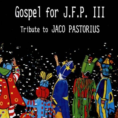 CD Shop - PASTORIUS, JACO.=TRIBUTE= GOSPEL FOR J.F.P. III