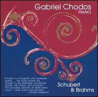 CD Shop - CHODOS, GABRIEL SCHUBERT: PIANO SONATA NO. 18 - BRAHMS: 8 PIANO PIECES