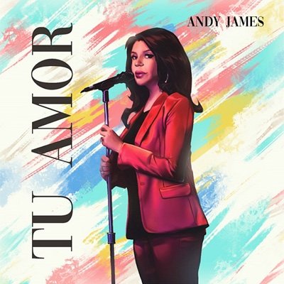 CD Shop - JAMES, ANDY TU AMOR