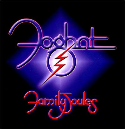 CD Shop - FOGHAT FAMILY JOULES