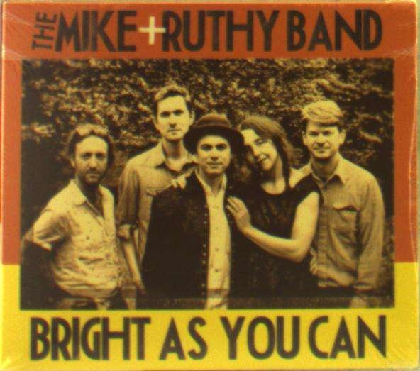 CD Shop - MIKE & RUTHY BAND BRIGHT AS YOU CAN
