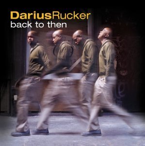 CD Shop - RUCKER, DARIUS BACK TO THEN