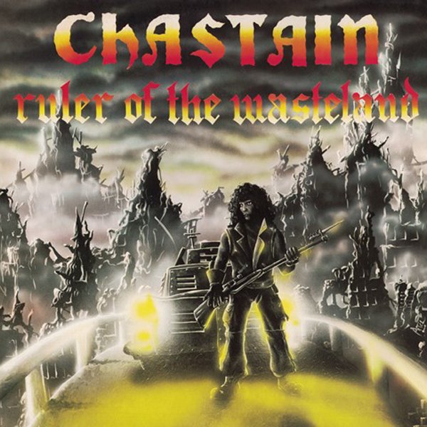CD Shop - CHASTAIN RULER OF THE WASTELAND