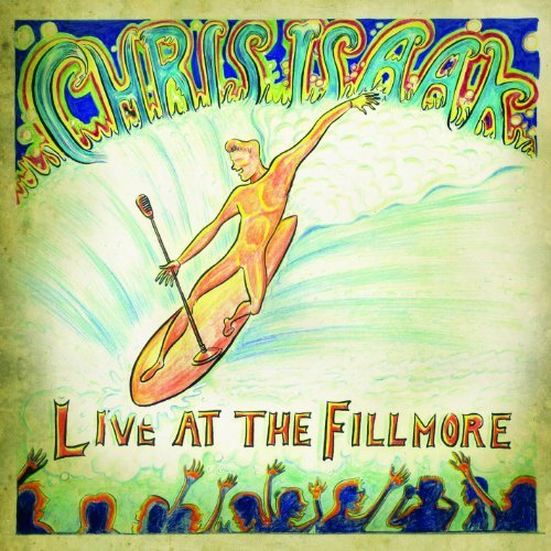 CD Shop - ISAAK, CHRIS LIVE AT THE FILLMORE
