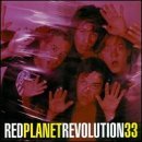 CD Shop - RED PLANET REVOLUTION 33