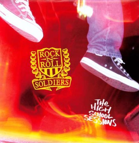 CD Shop - ROCK AND ROLL SOLDIERS THE HIGH SCHOOL SESSION EP