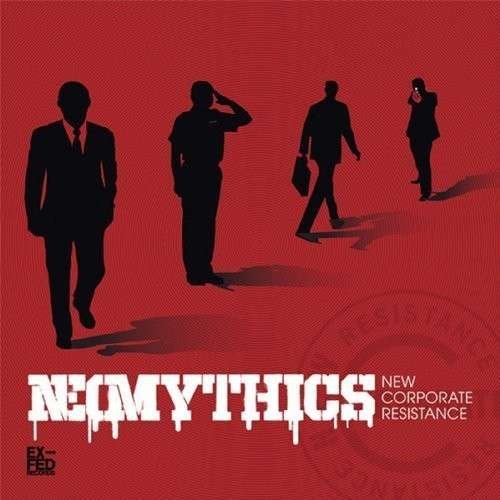 CD Shop - NEOMYTHICS NEW CORPORATE RESISTANCE