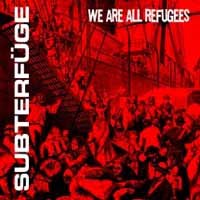 CD Shop - SUBTERFUGE WE ARE ALL REFUGEES EP