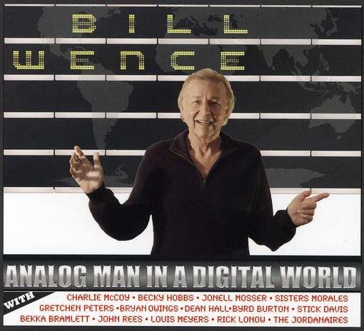 CD Shop - WENCE, BILL ANALOG MAN IN A DIGITAL WORLD
