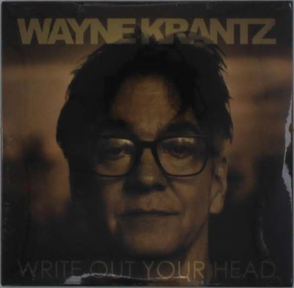 CD Shop - KRANTZ, WAYNE WRITE OUT YOUR HEAD