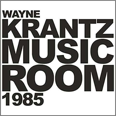 CD Shop - KRANTZ, WAYNE MUSIC ROOM 1985