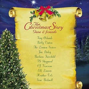 CD Shop - BICKNELL, GENE CHRISTMAS STORY GENE & FRIENDS