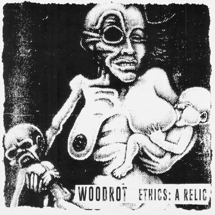 CD Shop - WOODROT ETHICS: A RELIC