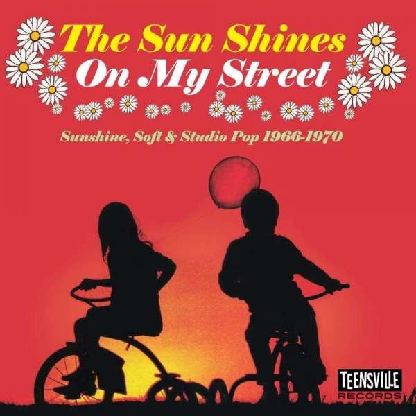 CD Shop - V/A SUN SHINES ON MY STREET (SUNSHINE, SOFT & STUDIO POP 1966-1970)