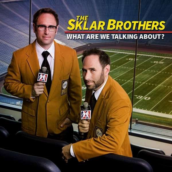 CD Shop - SKLAR BROTHERS WHAT ARE WE TALKING ABOUT