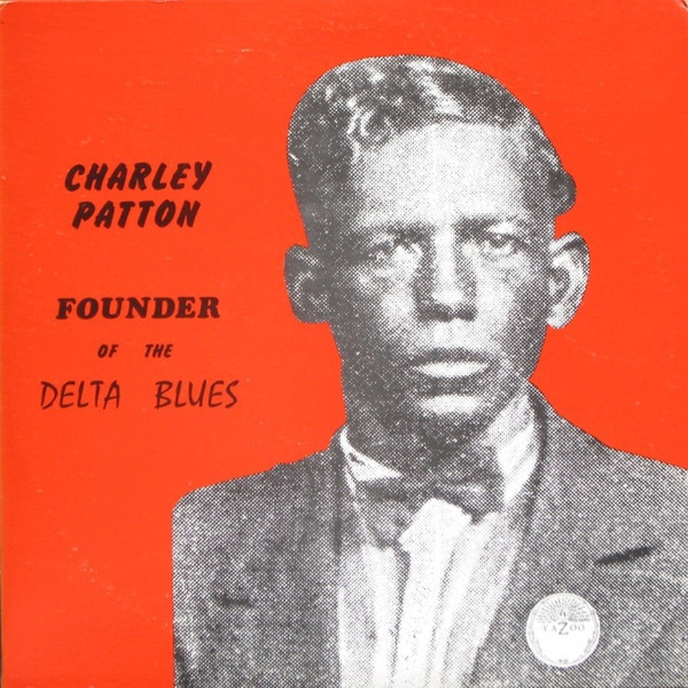 CD Shop - PATTON, CHARLEY FOUNDER OF THE DELTA BLUES