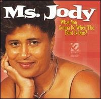 CD Shop - MS. JODY WHAT YOU GONNA DO