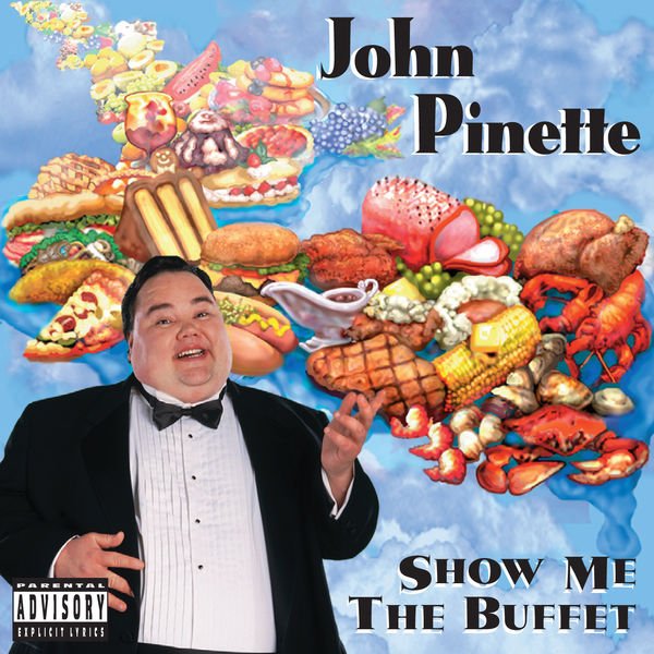 CD Shop - PINETTE, JOHN SHOW ME THE BUFFET