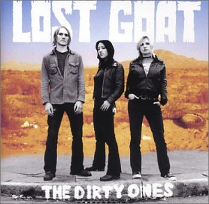 CD Shop - LOST GOAT DIRTY ONES