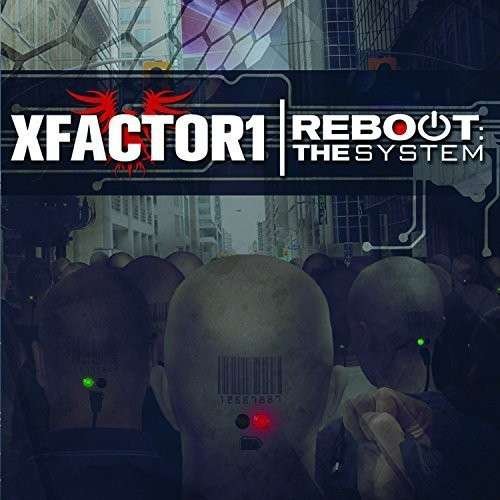 CD Shop - XFACTOR1 REBOOT: THE SYSTEM