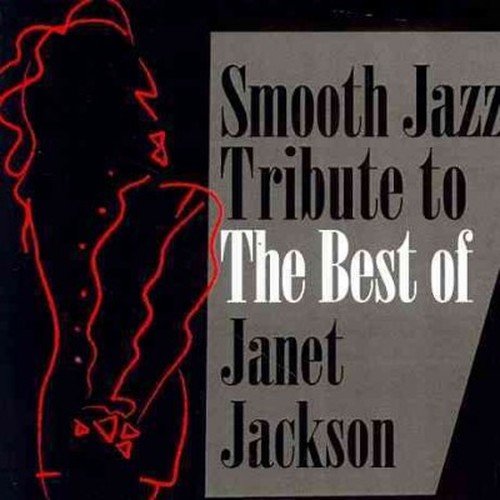 CD Shop - JACKSON, JANET.=TRIB= SMOOTH JAZZ TRIBUTE TO THE BEST OF