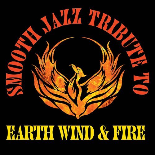 CD Shop - EARTH, WIND & FIRE SMOOTH JAZZ TRIBUTE
