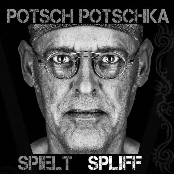 CD Shop - POTSCHKA, POTSCH SPIELT SPLIFF