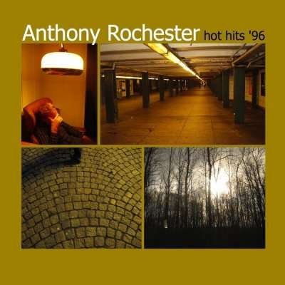 CD Shop - ROCHESTER, ANTHONY HOT HITS \