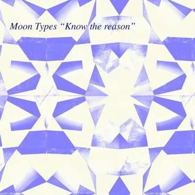 CD Shop - MOON TYPES 7-KNOW THE REASON