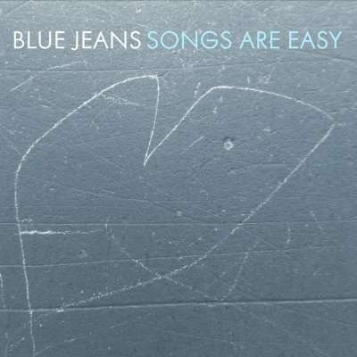 CD Shop - BLUE JEANS SONGS ARE EASY