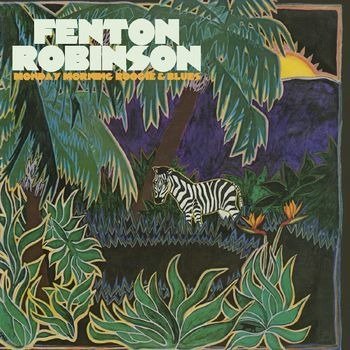 CD Shop - ROBINSON, FENTON MONDAY MORNING BOOGIE & BLUES