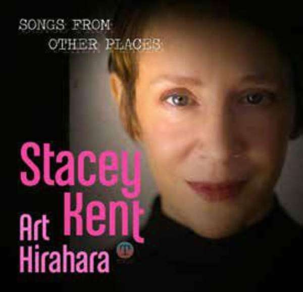 CD Shop - KENT, STACEY SONGS FROM OTHER PLACES