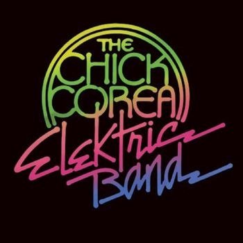 CD Shop - CHICK COREA ELEKTRIC BAND CHICK COREA ELEKTRIC BAND