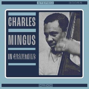 CD Shop - MINGUS, CHARLES INCARNATIONS