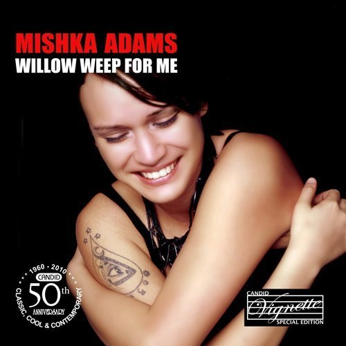 CD Shop - ADAMS, MISHKA WILLOW WEEP FOR ME