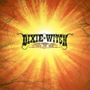 CD Shop - DIXIE WITCH INTO THE SUN + 1