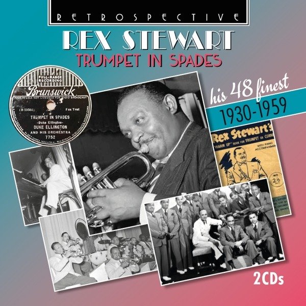 CD Shop - STEWART, REX REX STEWART TRUMPET IN SPADES - HIS 48 FINEST 1930-1959