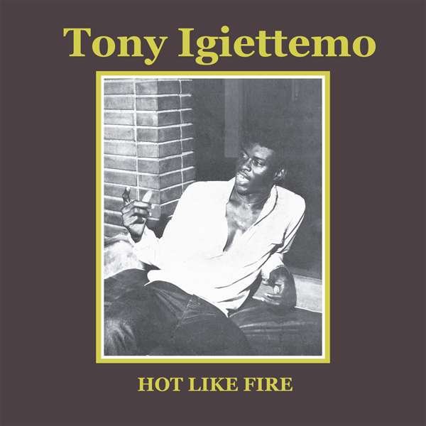 CD Shop - IGIETTEMO, TONY HOT LIKE FIRE