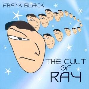 CD Shop - BLACK, FRANK CULT OF RAY