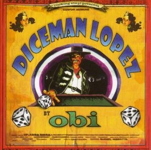 CD Shop - OBI DICE MAN LOPEZ