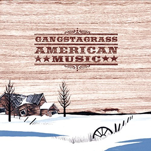 CD Shop - GANGSTAGRASS AMERICAN MUSIC